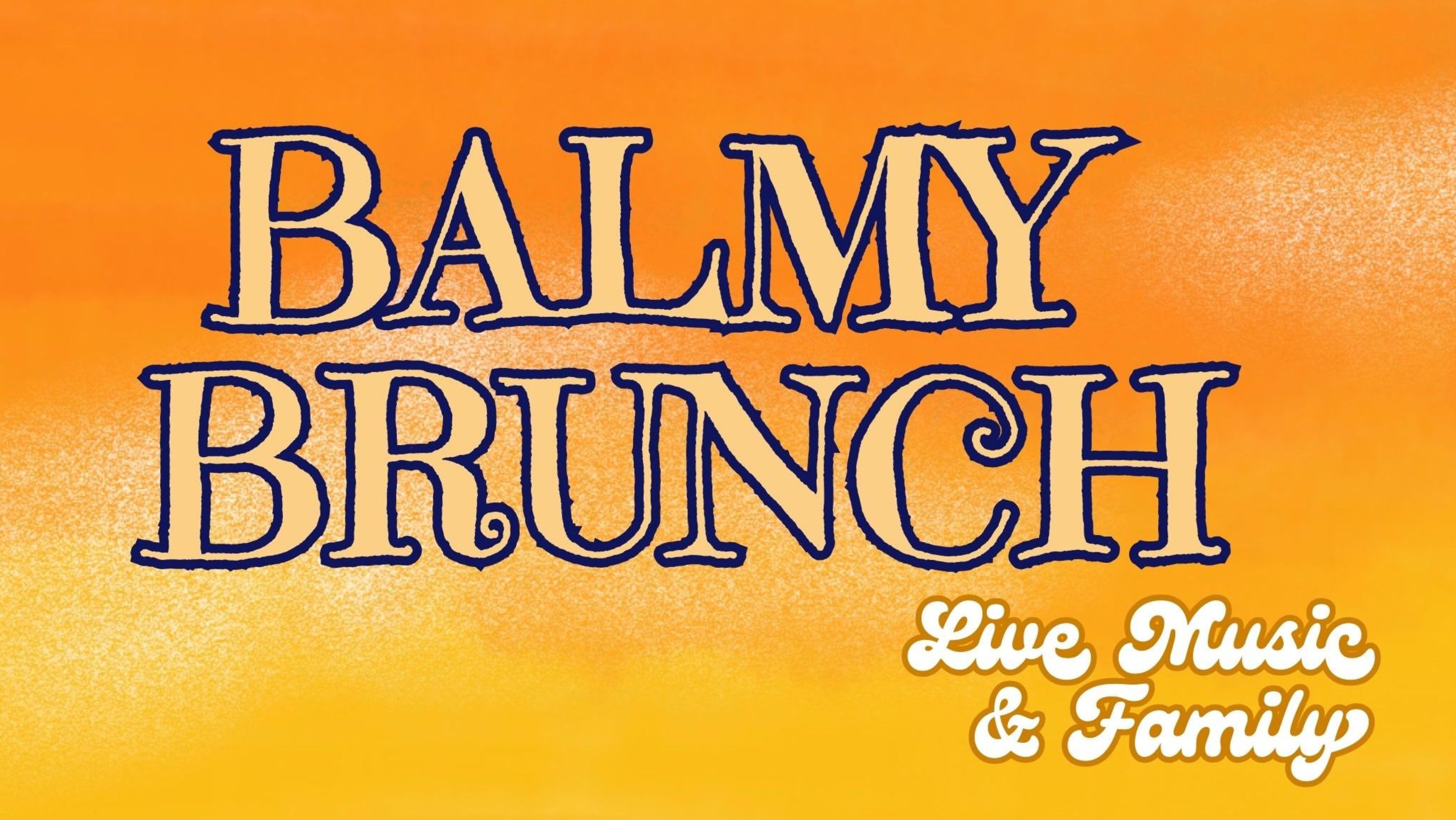 Balmy Brunch